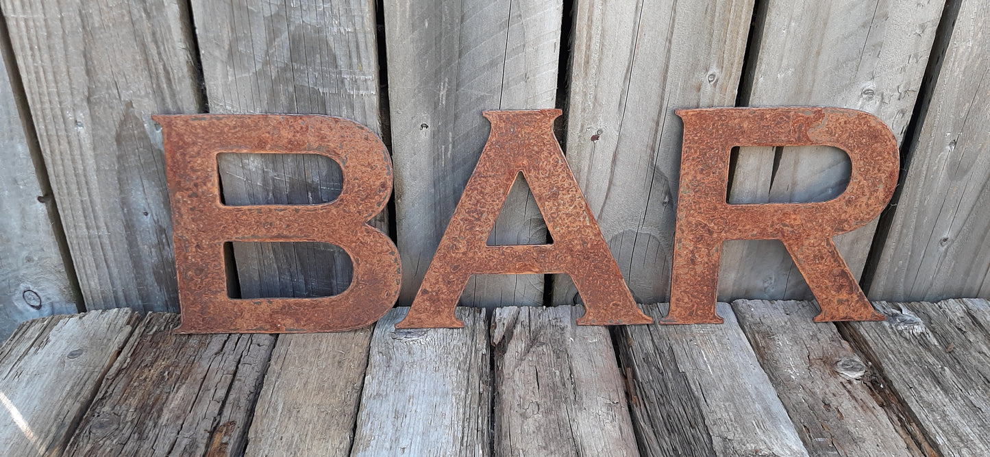 Rusty Metal BAR Sign Letters. 8" Metal Lettering. Rustic Garden Decoration. Rusted Steel Shop House Sign. Garden BAR Sign Vintage Decor Dad