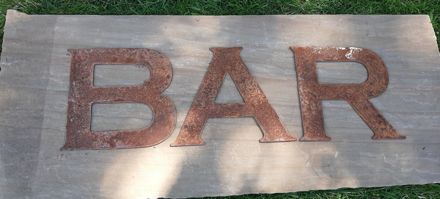 Rusty Metal BAR Sign Letters. 8" Metal Lettering. Rustic Garden Decoration. Rusted Steel Shop House Sign. Garden BAR Sign Vintage Decor Dad