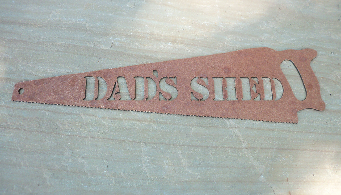 Metal HANDSAW 'DAD'S SHED' Sign Plaque Garden Ornament. Rustic Garden Decor. Metal Garden Decoration. Steel Home & Garden Art. Gift for Dad.