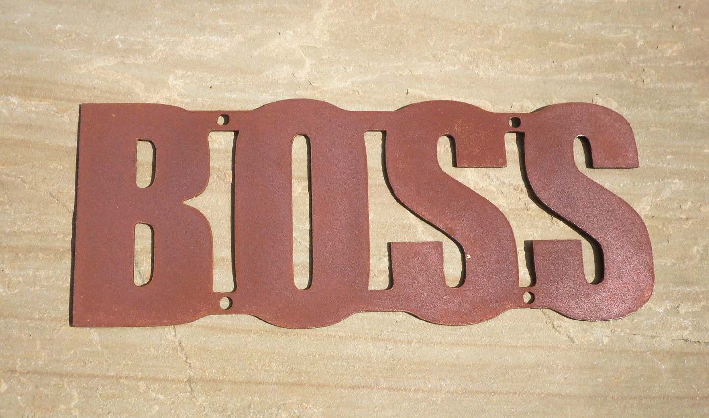 Rusty Metal 'BOSS' Sign Plaque Garden Ornament. Rustic Garden Decor. Metal Garden Decoration. Rusted Steel Garden Wall Art. Birthday Gift.