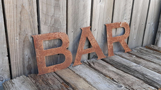 Rusty Metal BAR Sign Letters. 8" Metal Lettering. Rustic Garden Decoration. Rusted Steel Shop House Sign. Garden BAR Sign Vintage Decor Dad